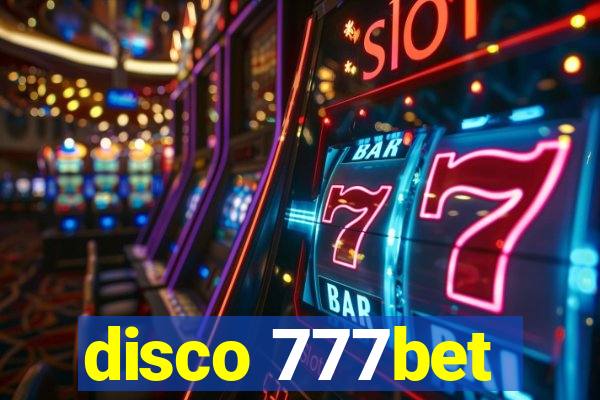 disco 777bet